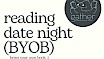 Reading Date Night (BYOB)
