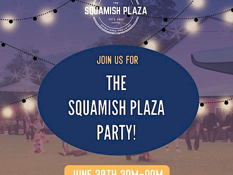 The Squamish Plaza Party