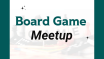 Board Game Meetup at Arrow Wood Games