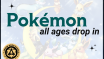 Pokémon Drop-In at Arrow Wood Games (all ages)