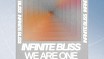 WE ARE ONE: INFINITE BLISS 1st Birthday Party w/ THE BROTHERS GROOVE