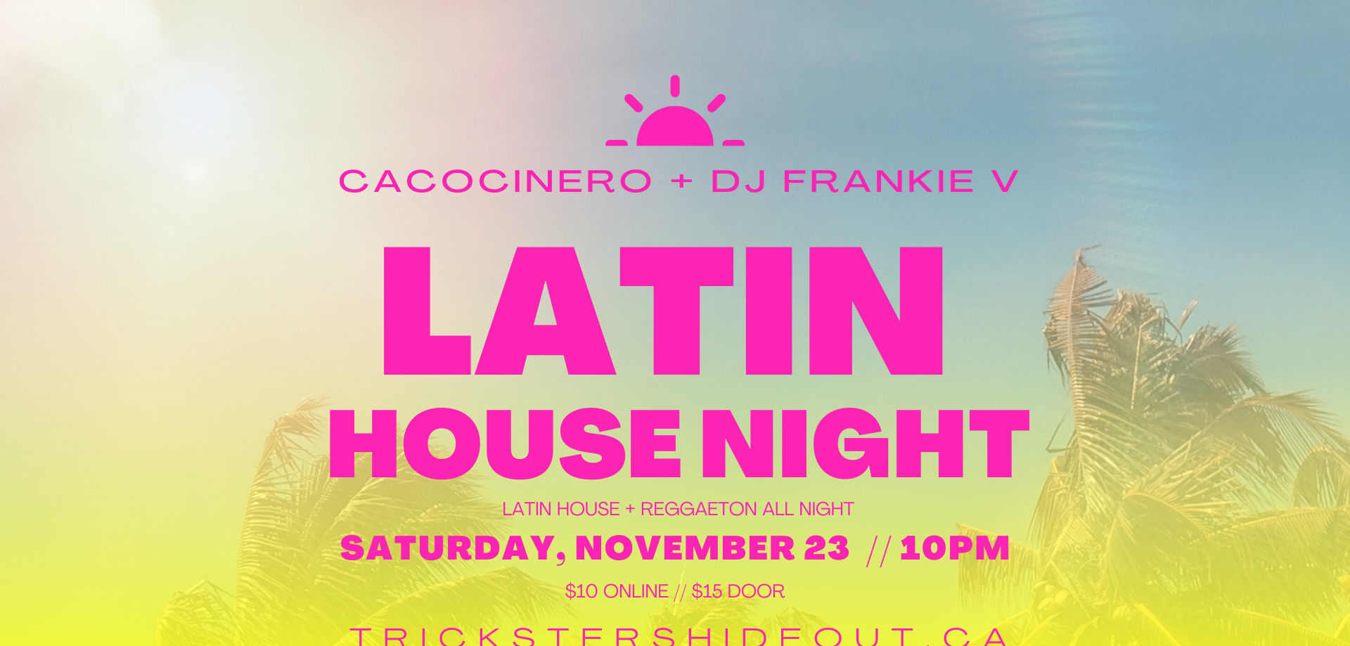 Latin House Night