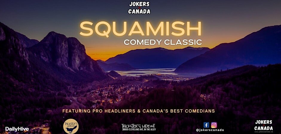 Jokers Canada - Squamish Special *Late Show