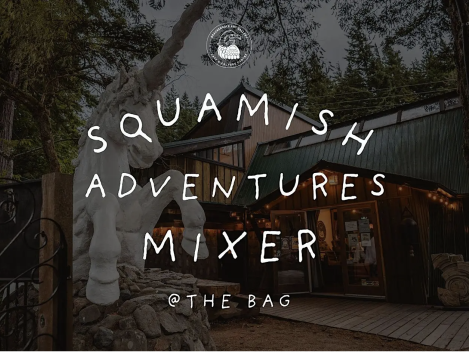 Squamish Adventures Mixer